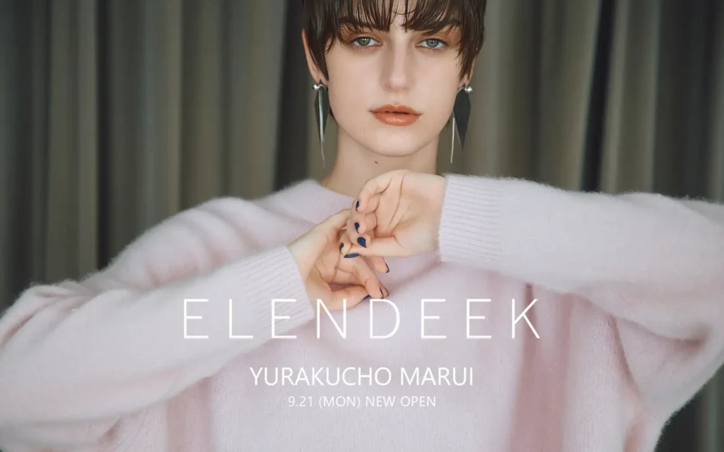 有楽町マルイに「ELENDEEK」新店舗誕生 9月21日オープン。先行入荷アイテムや店舗限定ノベルティも展開。
